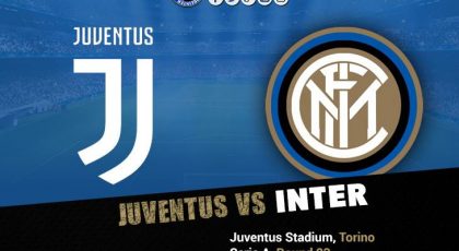 Preview – Juventus vs Inter: Back To The Deathstar