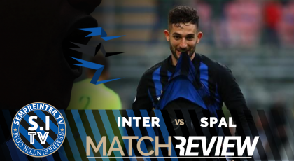 WATCH – #SempreInterTV – Inter 2 – 0 SPAL: “Finally A Win”