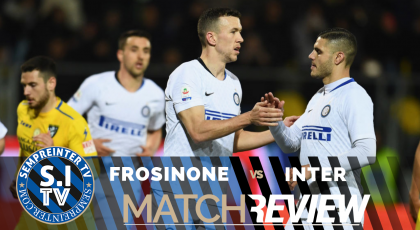WATCH – #SempreInterTV – Frosinone 1 – 3 Inter Match Reaction: “Professional Performance#