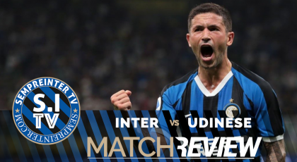 WATCH – #SempreInterTV – Inter 1-0 Udinese Match Review: “Inter Need To Buy Sensi Now”