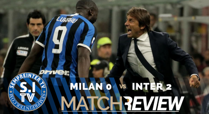 WATCH – #SempreInterTV – AC Milan 0 – 2 Inter: “Piatek & Romagnoli Bullied”