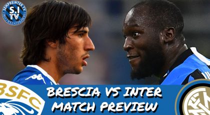 WATCH – #SempreInterTV – Brescia vs Inter | Can Inter Get Back To Winning Ways Against Struggling Brescia?