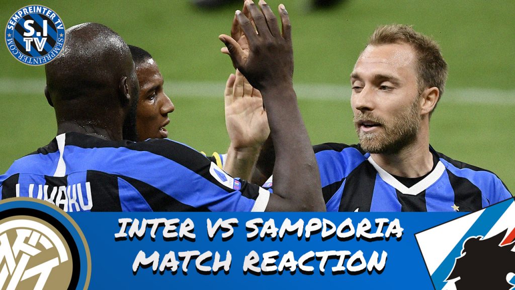 Watch – #SempreInterTV – Match Reaction | Inter 2-1 Sampdoria | Another Jekyll & Hyde Performance