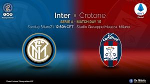 Preview – Inter Vs Crotone: Lunchtime Crunchtime To Kick Off 2021 For The Nerazzurri