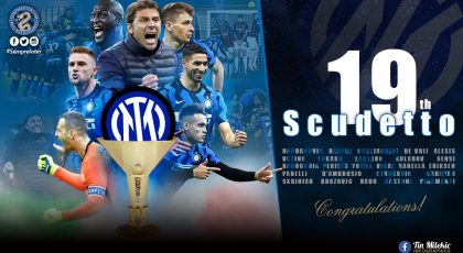 Official – Inter Have Won The Serie A & Are Champions Of Italy For The 19th Time