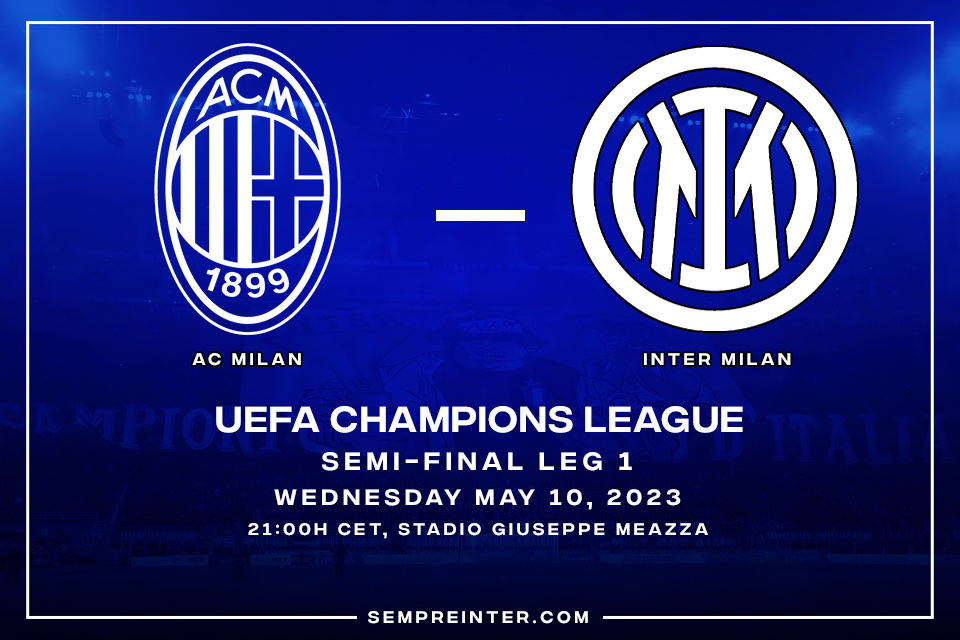 Preview AC Milan Vs Inter Milan Champions League Semifinal Leg 1 Hakac Calhanoglu & Edin Dzeko Start