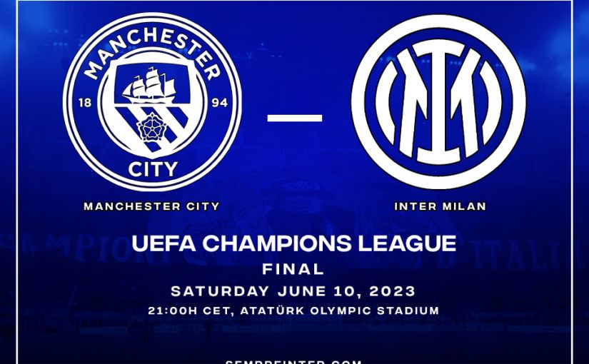 Preview 2023 Champions League Final Manchester City Vs Inter Milan Edin Dzeko & Marcelo Brozovic start