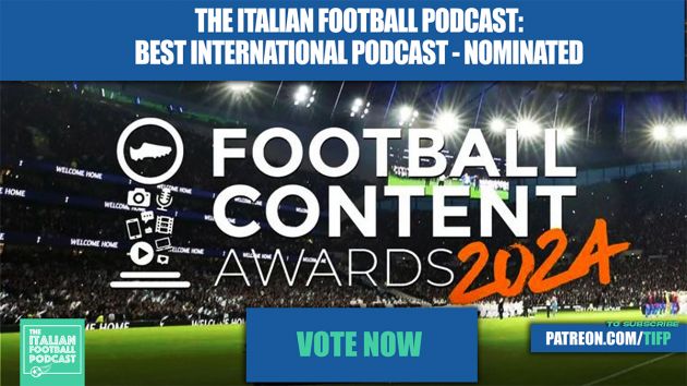 The Italian Football Podcast Nominated For Podcast Of The Year