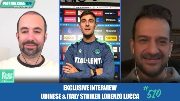 TIFP - Ep. 510 Interview Lorenzo Lucca Udinese Italy YouTube Image